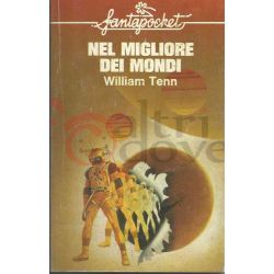 Nel Migliore Dei Mondi 27 TENN W.  Fantapocket Longanesi & C. Fantascienza